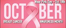 School Spirit Day - Breast Cancer Awareness Month - Wear Pink Day